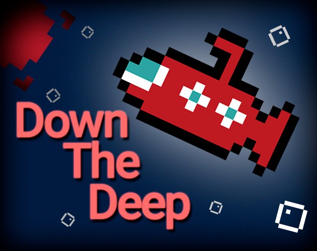 Games like Down The Deep