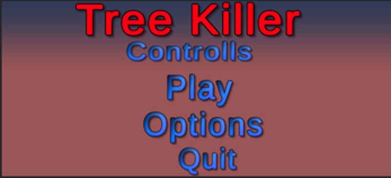 Tree Killer Remake screenshot