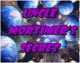 Uncle Mortimer's Secret Image