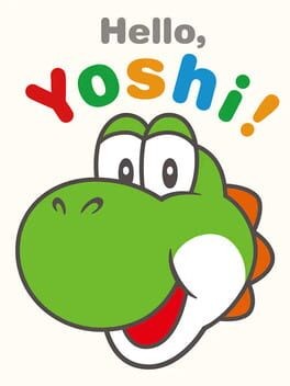 Games like Hello, Yoshi!