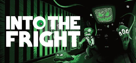 Games like Into The Fright