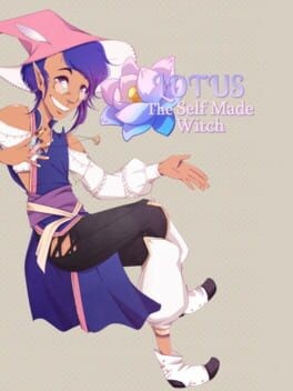 Games like Lotus: The Self-Made Witch