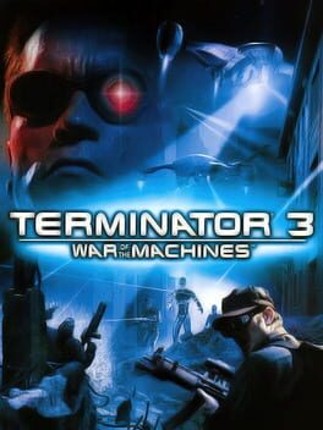 Terminator 3: War of the Machines Game Cover