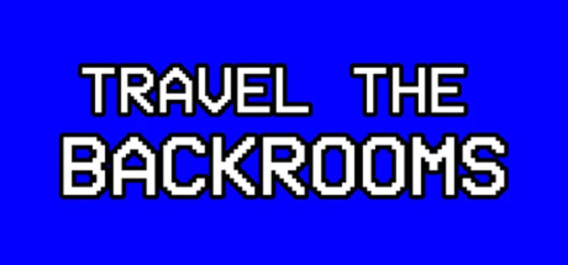 Travel the Backrooms Image