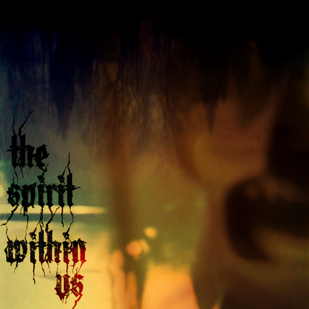 Games like THE SPIRIT WITHIN US