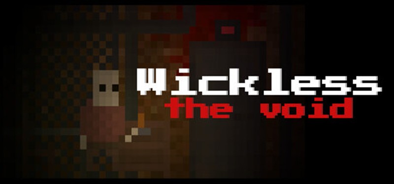 Wickless: the void Image