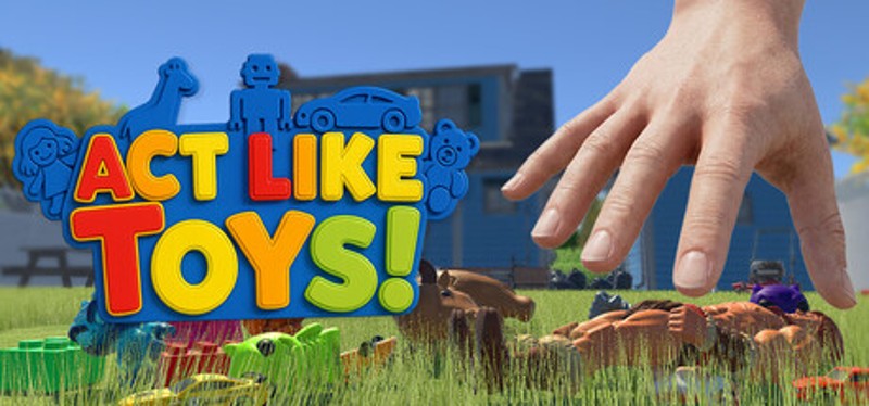 ACT LIKE TOYS! (A.L.T.) Image