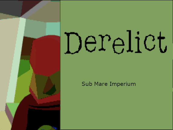 Sub Mare Imperium - Derelict 32-bit Image