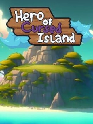 Hero of Cursed Island Image