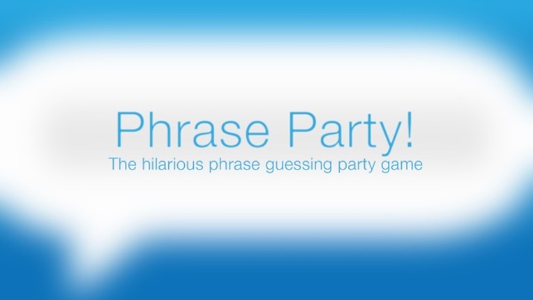 Phrase Party! — Guess Phrases screenshot