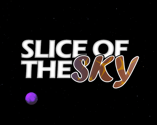 Slice of the Sky [PRE-ALPHA] Image