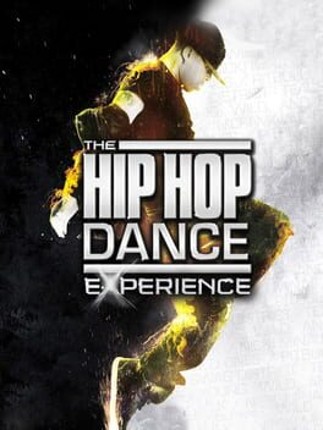 The Hip Hop Dance Experience Game Cover