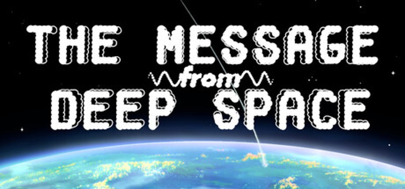 The Message from Deep Space Image
