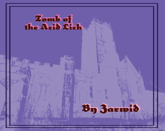 Games like Tomb of the Acid Lich