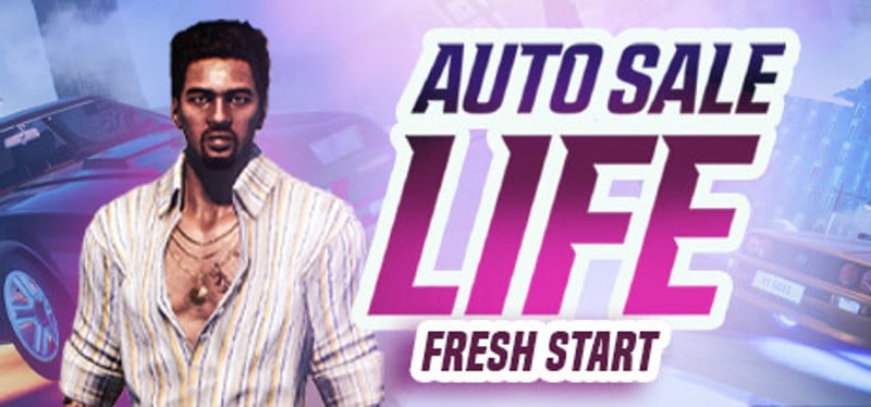 Auto Sale Life: Fresh Start Game Cover