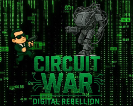 Circuit War Digital Rebellion Image