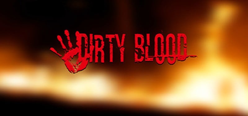 Dirty Blood Image
