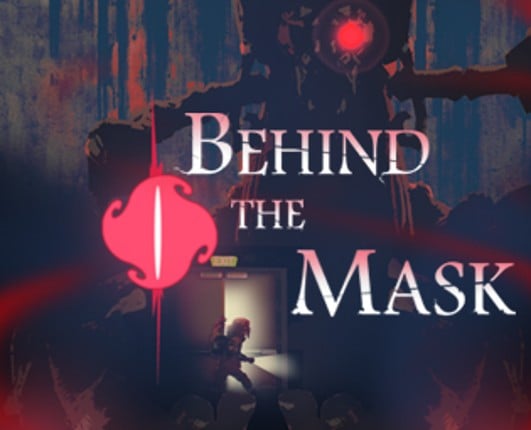 Behind the mask 2019 Game Cover