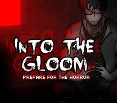 Into The Gloom Image