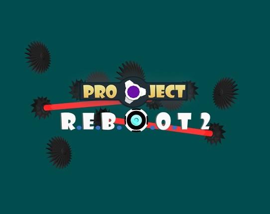 Project: R.E.B.O.O.T 2 Image