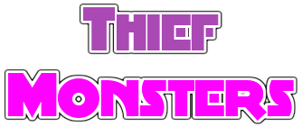 Games like Thief Monsters