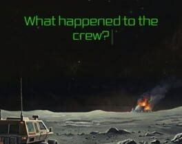 Games like What happened to the crew?