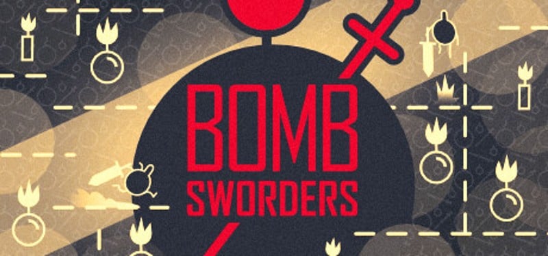 Bomb Sworders Image