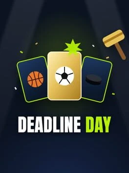 Games like Deadline Day