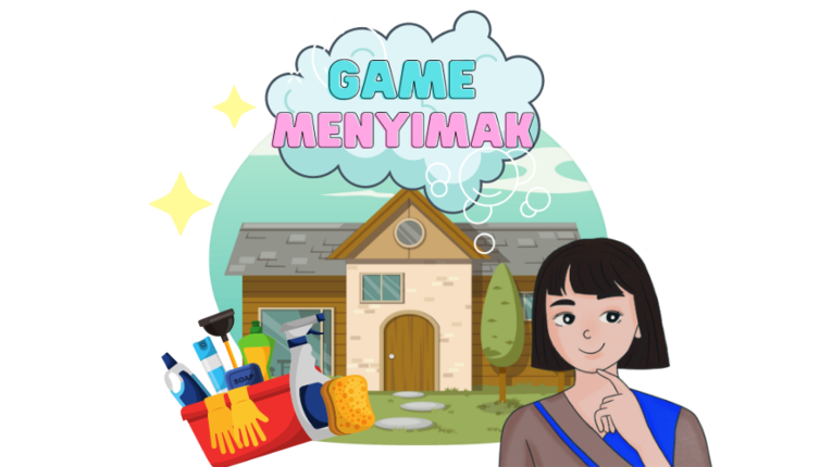 Game Menyimak : Petunjuk Membersihkan Rumah Game Cover