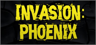 Invasion: Phoenix Image