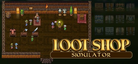 Games like Loot Shop Simulator