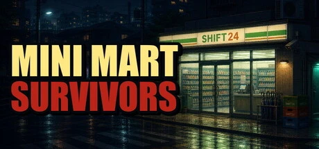 Games like Mini Mart Survivors