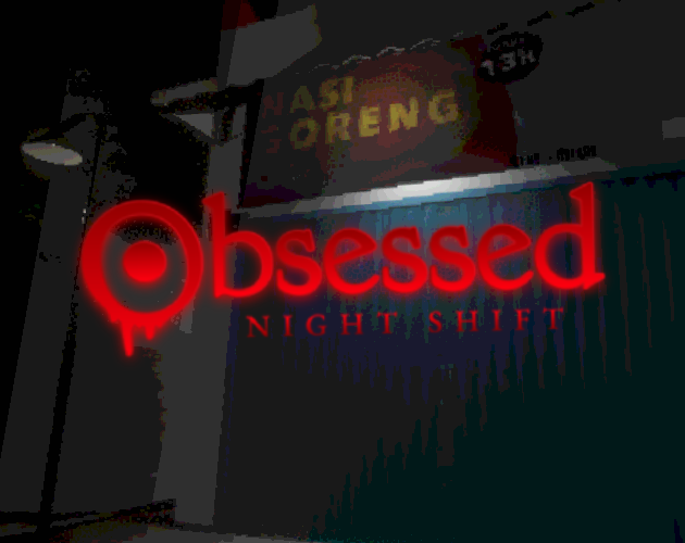 Games like Obsessed : Night Shift