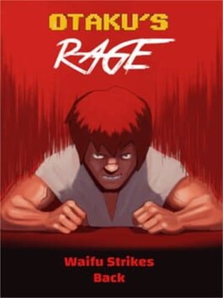 Otaku's Rage: Waifu Strikes Back Game Cover