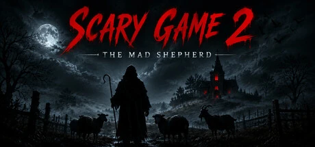 Games like Scary Game 2: The Mad Shepherd