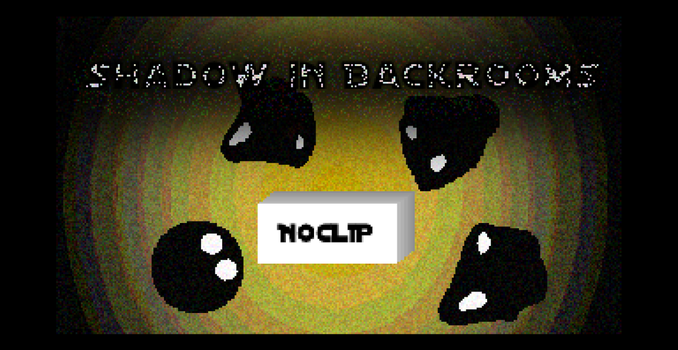 Games like Shadow in backrooms