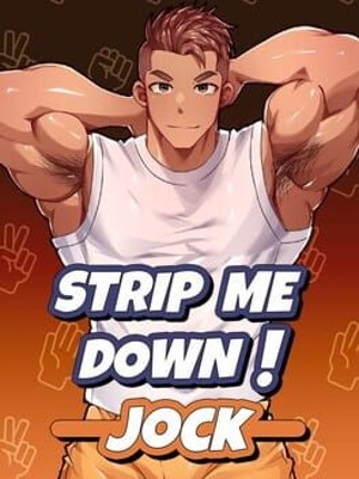 Strip Me Down: Jock Image