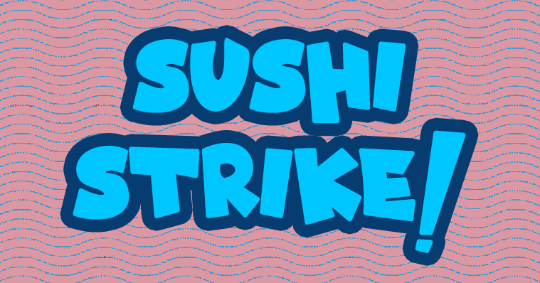 Games like Sushi Strike!