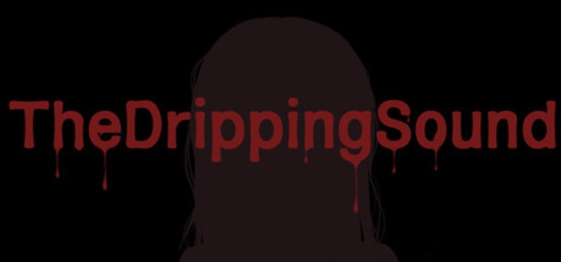 TheDrippingSound Image
