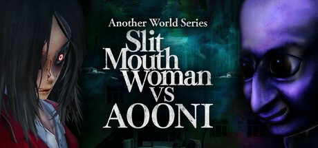 Games like Another World Series -Slit Mouth Woman VS AOONI-