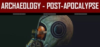 Archaeology - Post-Apocalypse Image