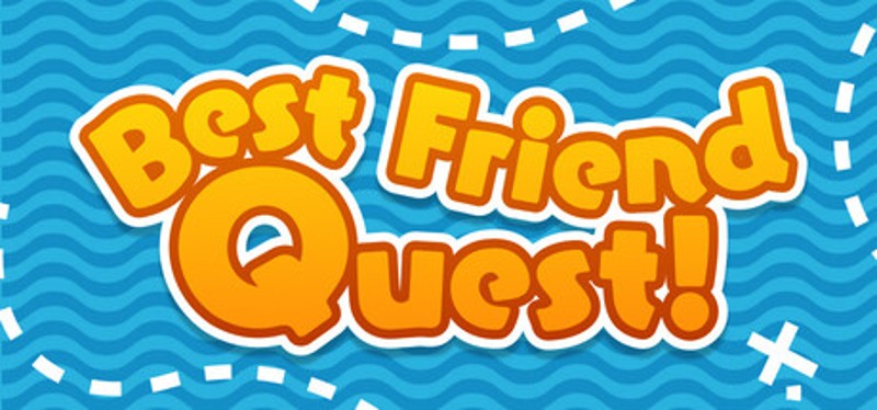 Best Friend Quest Image