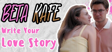 Games like Beta Kafe : Write Your Love Story