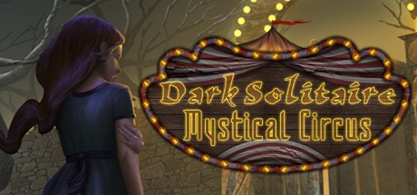 Games like Dark Solitaire. Mystical Circus