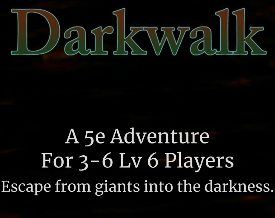 Games like Darkwalk