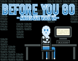 Before You Go Image