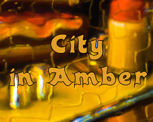 City in Amber Game Cover