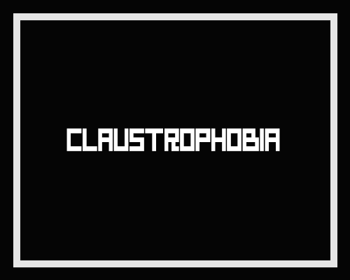 Games like Claustrophobia (post jam)