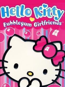 Games like Hello Kitty: Bubblegum Girlfriends