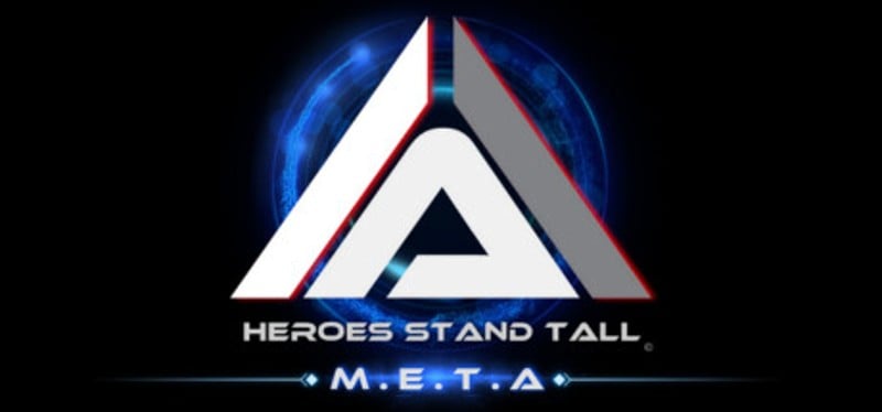 Heroes Stand Tall: M.E.T.A Game Cover